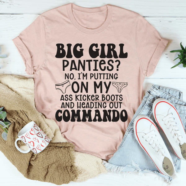 Big Girl Panties T-Shirt-2