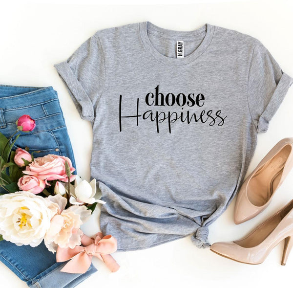 Bye Felicia Goods® “Choose Happiness” T-Shirt – Positive Everyday Graphic Tee