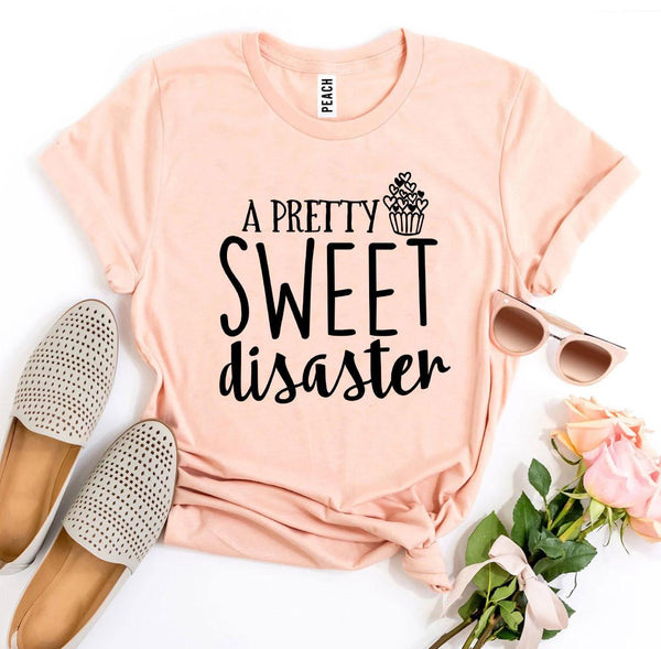 Bye Felicia Goods® “A Pretty Sweet Disaster” T-Shirt – Funny Graphic Tee