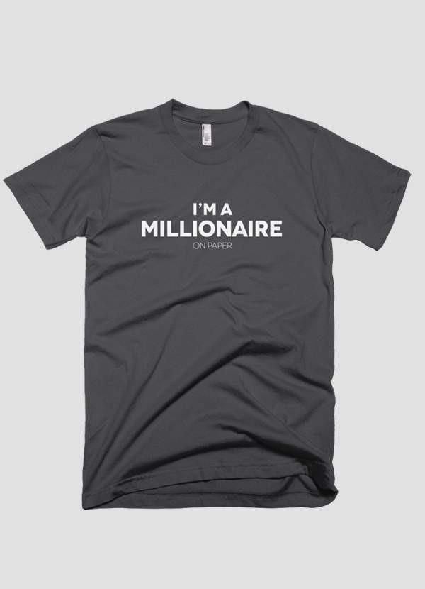 Bye Felicia Goods® “I’m a Millionaire (On Paper)” Men’s T-Shirt – Funny Graphic Tee
