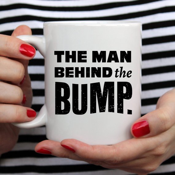 Bye Felicia Goods® “The Man Behind The Bump” Funny Coffee Mug – 11oz Ceramic