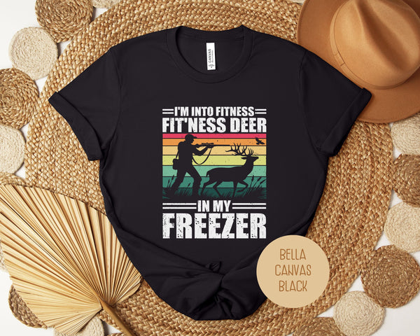 I'm Into Fitness Fit'ness Deer in My Freezer Funny Hunting Shirt-3
