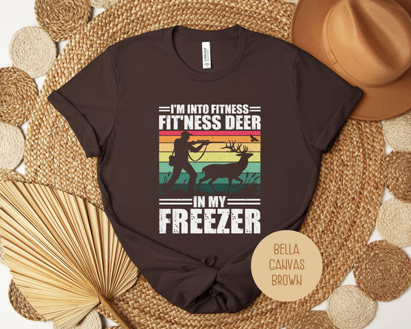 I'm Into Fitness Fit'ness Deer in My Freezer Funny Hunting Shirt-4