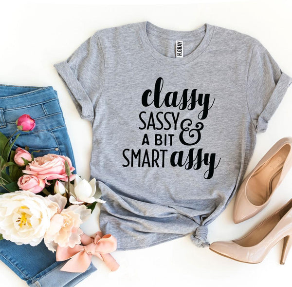Bye Felicia Goods® “Classy, Sassy & a Bit Smart Assy” T-Shirt – Funny Graphic Tee