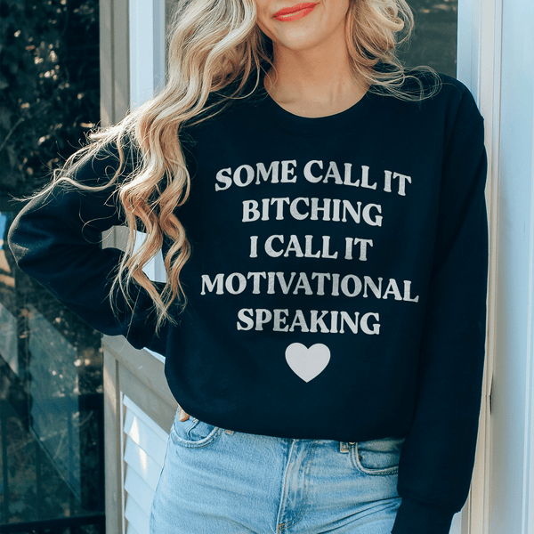 I Call It Motivational Speaking-0