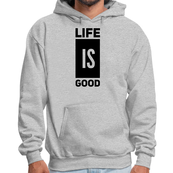 Mens Graphic Hoodie Life is Good-1