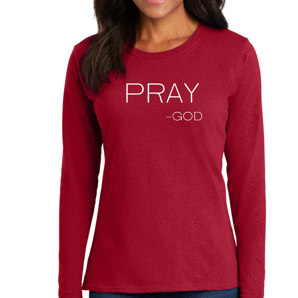 Womens Long Sleeve Graphic T-shirt - Say it Soul - Pray -god-1