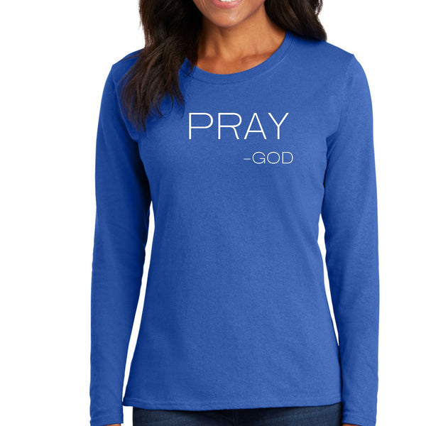 Womens Long Sleeve Graphic T-shirt - Say it Soul - Pray -god-3